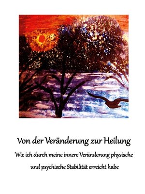 cover image of Von der Veränderung zur Heilung